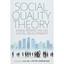 Social Quality Theory: A New Perspective of Social Development Herrmann, Peter/
