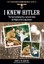 I Knew Hitler Ludecke Kurt G. W. 9781781592236