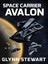 NEW Space Carrier Avalon by Glynn Stewart