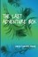 NEW The Last Adventure Box by Jim Pahz
