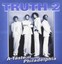 Truth-Truth2 a Taste of Philadelphia (US IMPORT) CD NEW