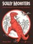 Scaley Monsters, Mary Cohen