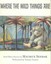 Where the Wild Things Are: In the Night Kitchen, Outside Over T... 9780061227400