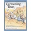 Cartooning Texas - Paperback NEW M. Forman (Auth 30 Jun. 2006