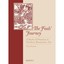 The Fools' Journey: A Myth of Obsession in Northern Renaissance Art Pinson, Y.