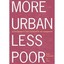 More Urban, Less Poor: An Introduction to Urban Development And Management Tanne