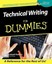Technical Writing for Dummies (For dummies) by Sheryl Lindsell-Roberts.