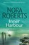 NORA ROBERTS __ INNER HARBOUR __ BRAND NEW B FORMAT __ FREPOST UK