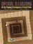 Optical Illusions An Eye-Popping Extravaganza of Visual Tricks 9780486493541