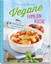 Vegane Familienküche Gesunde Lieblingsgerichte für Groß und Klein Bruhin, Annett