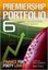 Premiership Portfolio: 6-step Guide to Succeeding in the Stock Market.