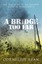 A Bridge Too Far by Cornelius Ryan (Paperback, 2007)