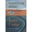 Travelling Alone Together / Ruby Camp - Paperback NEW Miriel Lenore, 2003-09-01