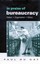 In Praise of Bureaucracy: Weber, Organization, Ethics by Paul Du Gay...
