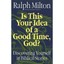 Is This Your Idea of a Good Time, God? : Discovering Yo - Paperback NEW Ralph Mi