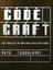 Code Craft: The Practice of Writing Excellent Code by Goodliffe, Pete -Paperback