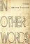 NEW In Other Words BOOK (Paperback / softback) Free P&H