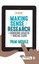 NEW Making Sense of Research in Nursing, Health and Social Care by Pam Moule