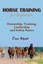 Horse Training for Beginners: Ownership, Training, Leadership and by Wyatt, Dave
