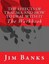 The Effects of Trauma and How to Deal with It: The Workbook by MR Jim Banks...