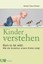 Kinder verstehen Herbert Renz-Polster