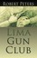 NEW Lima Gun Club by Robert Peters
