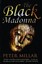 The Black Madonna by Peter Millar (Paperback, 2011)