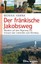 Der fränkische Jakobsweg Monika Hanna