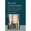 Secular Conversions: Political Institutions and Religious Education in the Unite