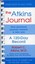 The Atkins Journal Your Personal Journey Toward a New You, A 12... 9781590770030