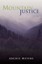 NEW Mountain Justice by Archie Meyers BOOK (Hardback) Free P&H