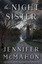 NEW The Night Sister by Jennifer McMahon