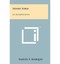 Henry Ford : An Interpretation by Samuel S Marquis
