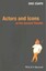Actors and Icons of the Ancient Theater by Eric Csapo (Paperback, 2013)