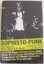 Sophisto Punk: Story of Mark Opitz & Oz Rock told to Luke Wallis Jeff Jenkins