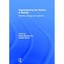 Representing the Nation: A Reader : Histories, Heritage and Museums Evans, Jessi