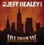 Jeff Healey - Live At The Bottom Line