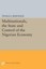 NEW Multinationals, the State and Control of the Nigerian Economy By Thomas J. B