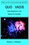 NEW Quo Vadis by Robert J Williams BOOK (Paperback / softback) Free P&H