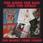 GOOD THE BAD & THE ZUGLY THE - Worst Four Years