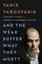 And the Weak Suffer What They Must?: Europe's Crisis and America's Economic