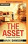 NEW The Asset (An Isabella Rose Thriller) by Mark Dawson