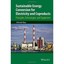 Sustainable Energy Conversion for Electricity and Coproducts: Principles, Techno
