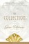 The Collection by Gioia Diliberto.