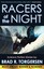 NEW Racers of the Night: Science Fiction Stories by Brad R. Torgersen