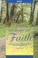 Journey of Faith Reader: Inspirational Stories to Help You Discover God's Purpos