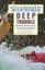 Sea Kayaker's Deep Trouble: True Stories and Their Lessons from Sea Kayaker ...