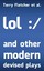 NEW lol :/ and other modern devised plays by Terry Fletcher
