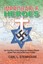 IMPROBABLE HEROES: The True Story of How Clergy and Ordinary Citizens Risked The