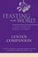 Feasting on the Word Lenten Companion: A Thematic Resource for Preaching and